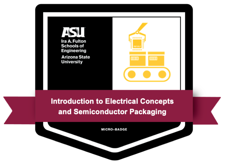 microbadge for intro to electrical concepts semiconductor packaging